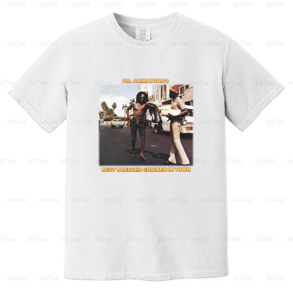 Dr. Alimantado Best Dressed Chicken Town Vintage Retro Reggae Dub Comfort Color T-Shirt Unisex, up to 4XL