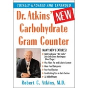 ROBERT C ATKINS Dr. Atkins' New Carbohydrate Gram Counter: More Than 1200 Brand-Name and Generic Foods Listed with Carbohydrate, Pr, (Paperback)