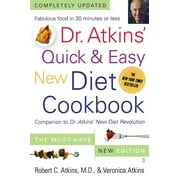 ROBERT C M D ATKINS; VERONICA ATKINS Dr. Atkins' Quick & Easy New Diet Cookbook : Companion to Dr. Atkins' New Diet Revolution (Paperback)