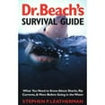 thumbnail image 1 of Pre-Owned Dr. Beach's Survival Guide: What You Need to Know about Sharks, Rip Currents, and More Before Going in the Water (Paperback) 0300100280 9780300100280, 1 of 1