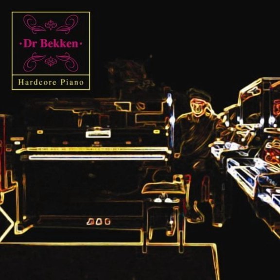 Dr Bekken - Hardcore Piano - Music & Performance - CD