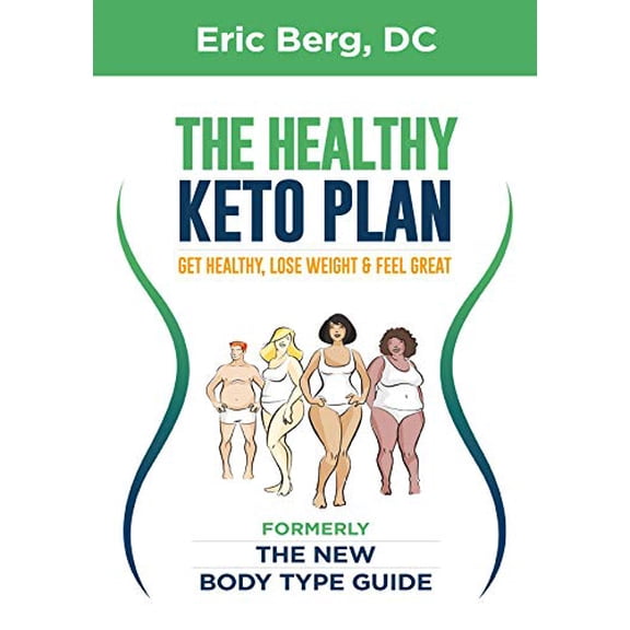 Pre-Owned Dr. Berg's New Body Type Guide: Get Healthy Lose Weight & Feel Great, by Eric Berg, (Hardcover), English