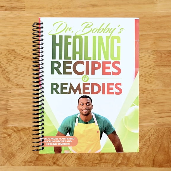 Dr. Bobby's Recipes and Remedies, (Spiral Bound)