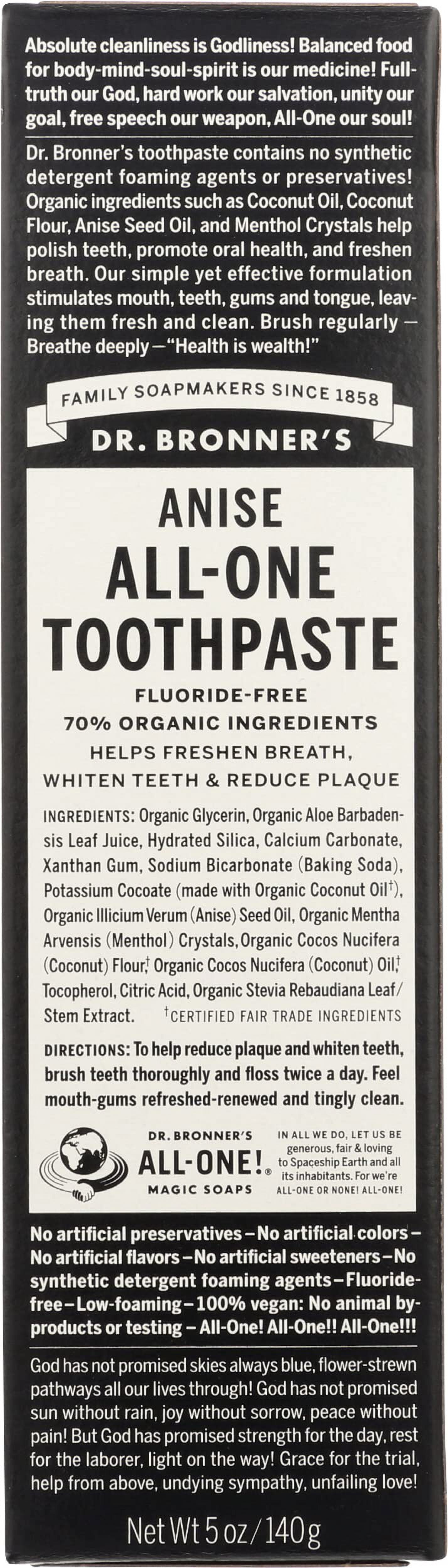 Dr. Bronner,S AllOne Toothpaste Anise 5 Oz (Pack Of 1).