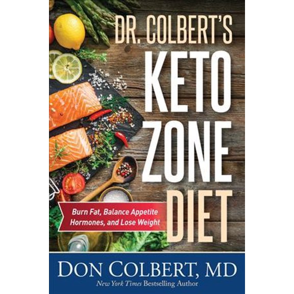 Pre-Owned Dr. Colbert's Keto Zone Diet: Burn Fat, Balance Appetite Hormones, and Lose Weight (Hardcover) 1683970241 9781683970248