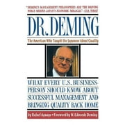 Dr. Deming : The American Who Taught the Japanese About Quality (Paperback)