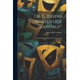 thumbnail image 1 of Dr. E. Jessens "Formaedelige Skandale".: Et Lidet Indlaeg for Den Nye Retskrivning (Paperback), 1 of 1