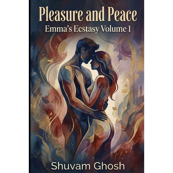 Dr Fox: Romance Pleasure and Peace: Emma's Ecstasy Volume 1: A Cozy Journey of Somatic Healing and Burnout Recovery, Book 4, (Paperback)