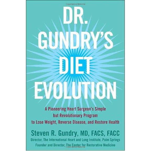 Pre-Owned Dr. Gundry's Diet Evolution: Turn Off The Genes That Are Killing You - And Your Waistline - And Drop The Weight For Good Hardcover