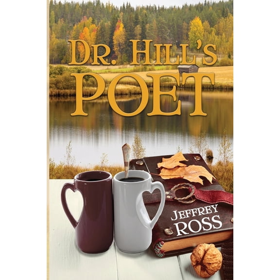 Dr. Hill's Poet, (Paperback)