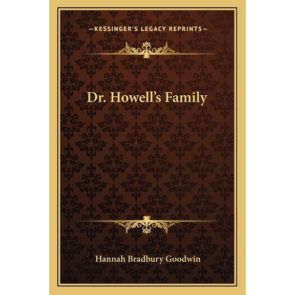 Dr. Howell's Family (Paperback)