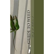 Dr. J. S. Roberts Is Guide to Weed, Paperback