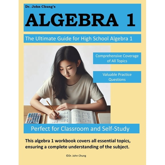 Dr. JC Algebra 1: Comprehensive Guide to Mastering Algebra 1, (Paperback)