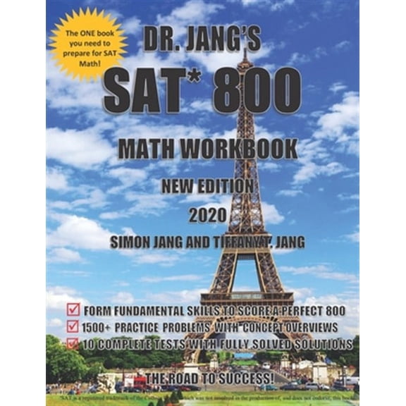 Dr. Jang's SAT* 800 Math Workbook New Edition (Paperback)