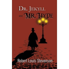 Dr. Jekyll and Mr. Hyde - the Original 1886 Classic (Reader's Library Classics), (Paperback)
