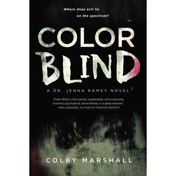 Dr. Jenna Ramey Novel Color Blind, Book 1, (Paperback)