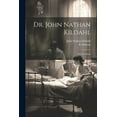 thumbnail image 1 of Dr. John Nathan Kildahl : En Mindebok (Paperback), 1 of 1