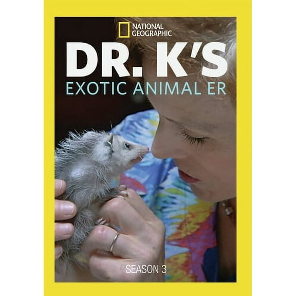 Dr. K's Exotic Animal Er: Season 3 (DVD), National Geographic, Drama