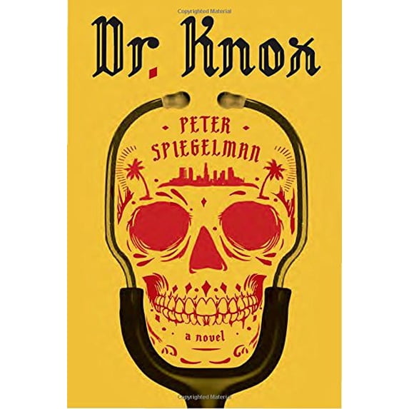 Pre-Owned Dr. Knox: A novel Hardcover Peter Spiegelman