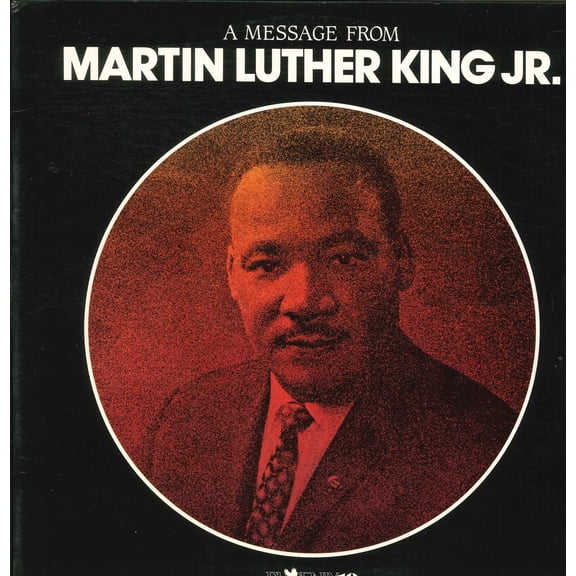 Dr. Martin Luther King, Jr. A Message From Martin Luther King Jr. (Vinyl)