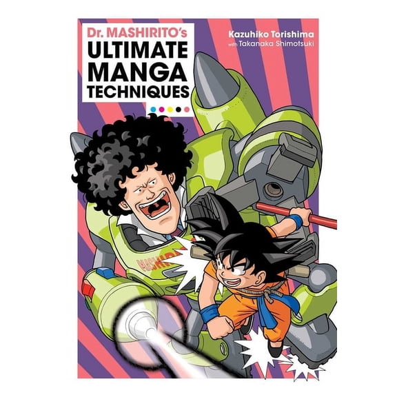 Dr. Mashirito's Ultimate Manga Technique Dr. Mashirito's Ultimate Manga Techniques, (Paperback)