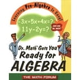 thumbnail image 1 of Pre-Owned Dr. Math Gets You Ready for Algebra: Learning Pre-Algebra Is Easy! Just Ask Dr. Math! Paperback, 1 of 1