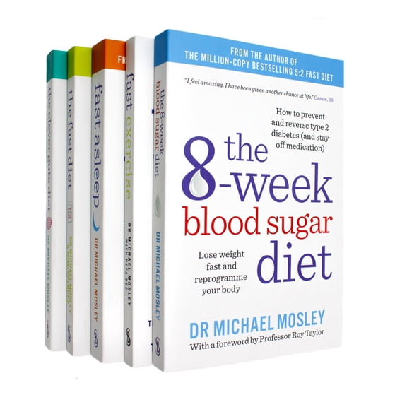 Dr Michael Mosley 5 Books Collection Set (The 8-Week Blood Sugar Diet, Fast Asleep, The Fast Diet, The Clever Guts Diet, Fast Exercise)