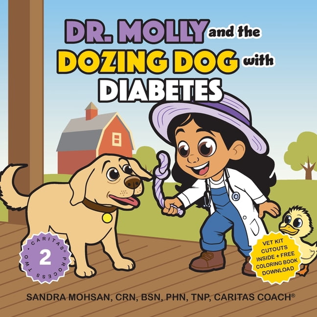 Dr. Molly and the Dozing Dog with Diabetes, (Paperback)