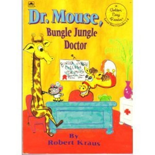 Pre-Owned Dr. Mouse, Bungle Jungle Doctor (Paperback) 9780307159649