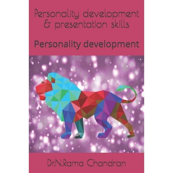 Dr.N.Ramachandran Personality development & presentation skills: Personality development, Book 1, (Paperback)