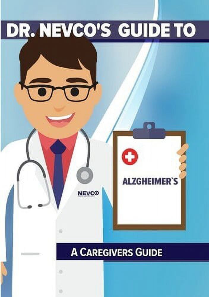 Dr. Nevco's Guide to Alzgheimer's: A Caregivers Guid (DVD)