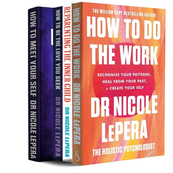 Dr. Nicole LePera 4 Books Collection Set  How To Do The Work, How to Be the Love You Seek, How to Meet Your Self & Reparenting the Inner Child