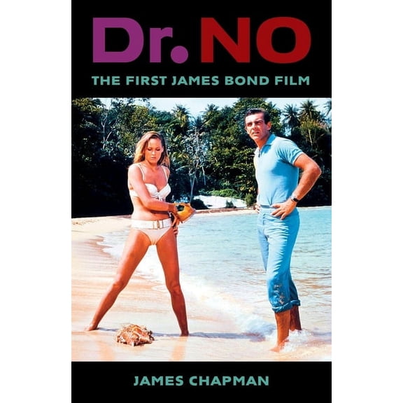Dr. No: The First James Bond Film, (Hardcover)