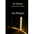 thumbnail image 1 of Dr Norton: CarriÃ¨re, erotiek en tragiek (Dutch Edition), 1 of 1