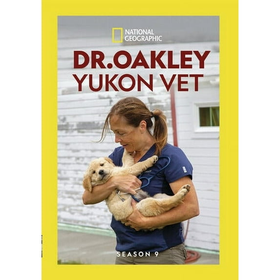 Dr. Oakley, Yukon Vet: Season 9 (DVD), National Geographic, Drama