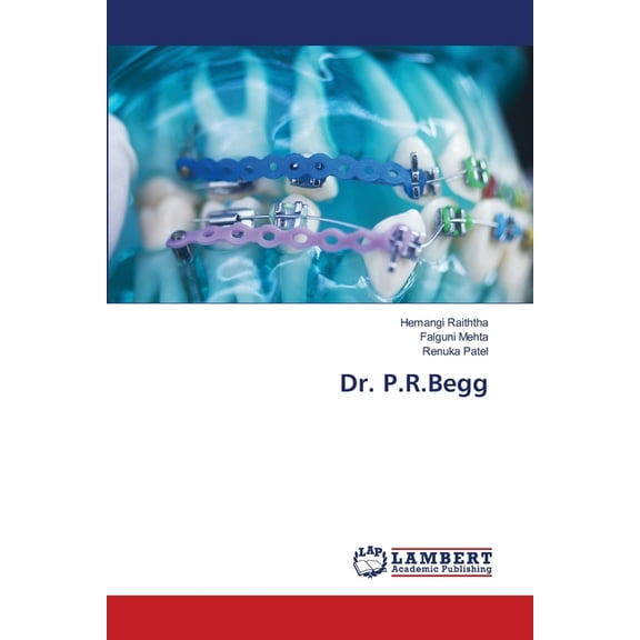 Dr. P.R.Begg, (Paperback)