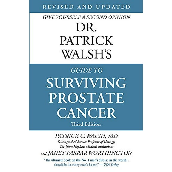 Pre-Owned Dr. Patrick Walsh's Guide to Surviving Prostate Cancer (Paperback) 9781455504183