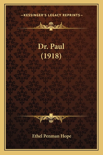 Dr. Paul (1918) (Paperback)