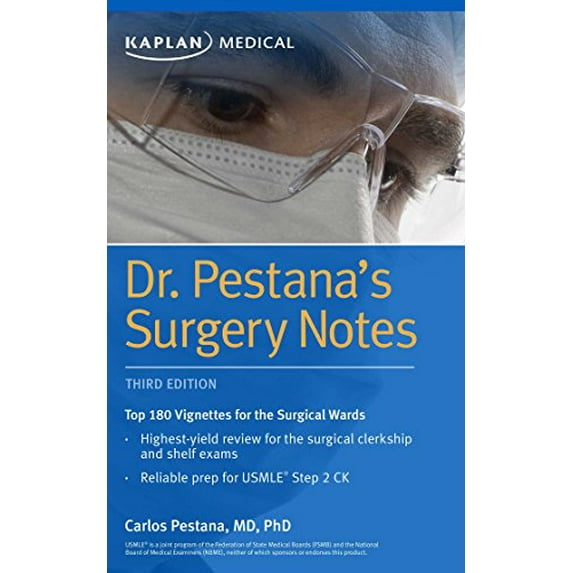 Pre-Owned Kaplan Test Prep: Dr. Pestana's Surgery Notes : Top 180 Vignettes for the Surgical Wards (Paperback)