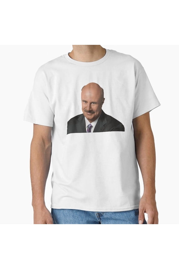 Dr Phil Smiling Like A Cutie Daytime Television Host Parody Meme T-Shirt