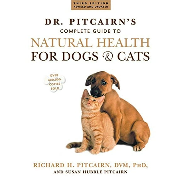 Pre-Owned Dr. Pitcairn's New Complete Guide to Natural Health for Dogs & Cats