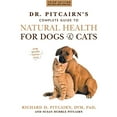thumbnail image 1 of Pre-Owned Dr. Pitcairn's Complete Guide to Natural Health for Dogs &amp; Cats, 9781579549732, 157954973X, Paperback, 3rd edition, 1 of 1