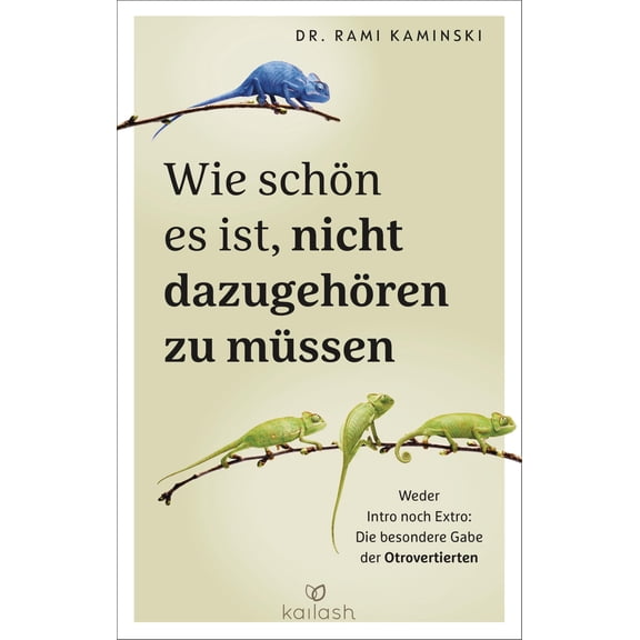 Dr. Rami Kamins Wie schn es ist, nicht dazugehren zu mssen: Weder Intro noch Ext (Paperback)