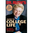 thumbnail image 1 of Pre-Owned Dr. Ruth's Guide to College Life: The Savvy Student's Handbook (Paperback) 1568331711 9781568331713, 1 of 1