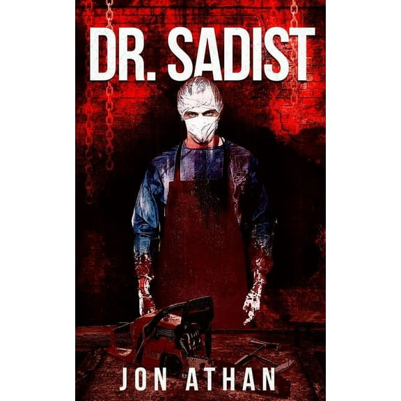 Dr. Sadist (Paperback)
