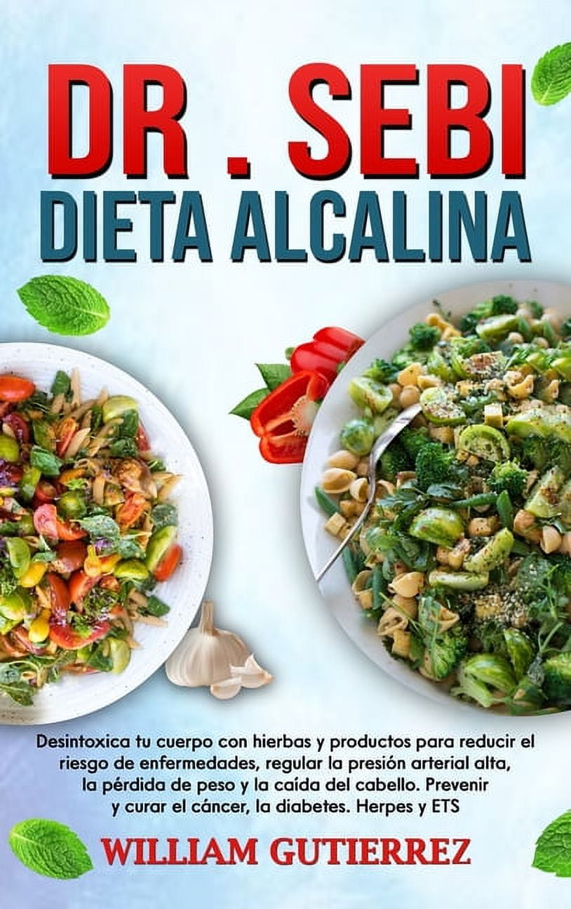Dr . Sebi Dieta Alcalina (Hardcover)