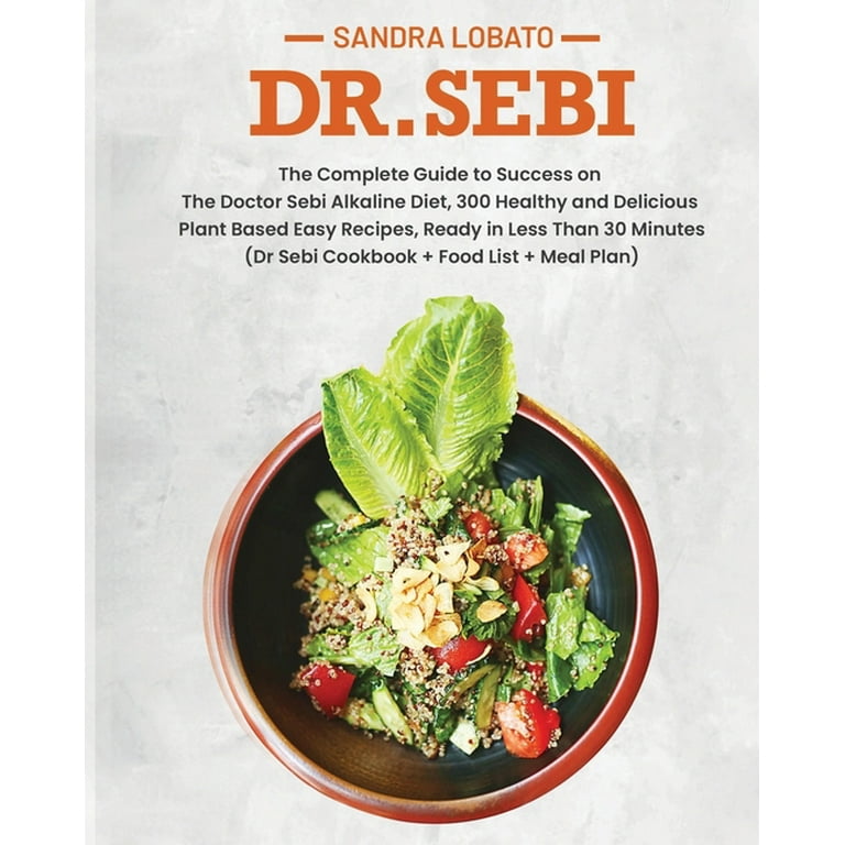 Dr Sebi 30-Day Meal Plan: Ultimate Guide - Door To Kitchen