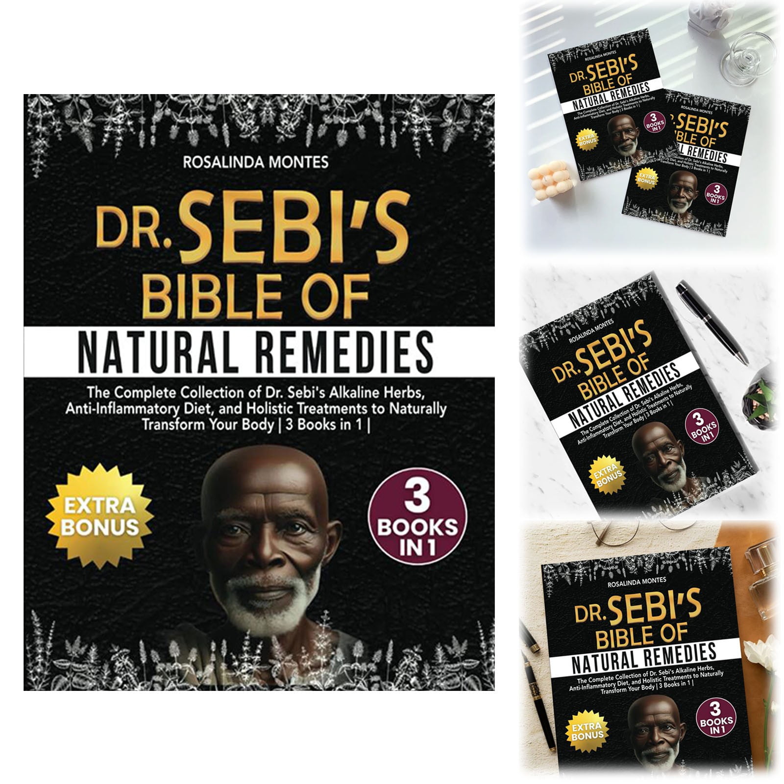 Dr Sebi's Bible of Natural Remedies The complete Collection of Dr