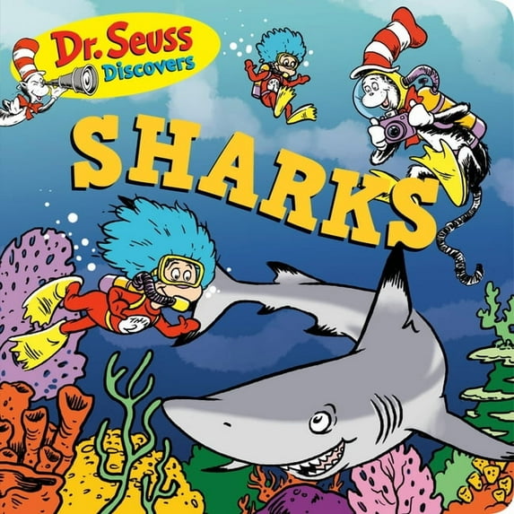 Dr. Seuss Discovers: Sharks (Board book)