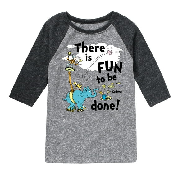 Dr. Seuss - Fun To Be Done - Toddler And Youth Raglan Graphic T-Shirt